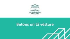Презентация 'Betons un tā vēsture', 1.