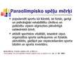 Презентация 'Paraolimpiskā kustība Latvijā', 5.