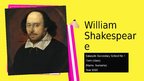 Презентация 'William Shakespeare', 1.