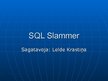Презентация 'Mazizmēra datortārps "SQL Slammer"', 1.