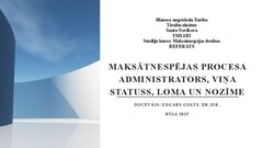 Реферат 'Maksātnespējas procesa administrators, viņa statuss, loma un nozīme', 30.