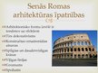 Презентация 'Ievērojamākās celtnes un dzīve Senajā Romā', 2.