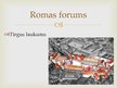 Презентация 'Ievērojamākās celtnes un dzīve Senajā Romā', 7.
