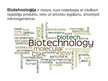 Презентация 'Biotehnoloģija, tās ekonomiskie aspekti', 4.