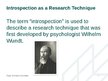 Презентация 'Introspective and retrospective research', 5.