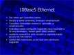 Презентация '10-Mbps and 100-Mbps Ethernet', 4.