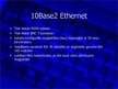 Презентация '10-Mbps and 100-Mbps Ethernet', 6.