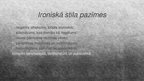 Презентация 'Ironiskais valodas stils', 4.