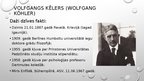 Презентация 'Volfgangs Kēlers un viņa teorijas', 2.