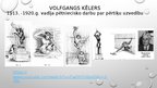 Презентация 'Volfgangs Kēlers un viņa teorijas', 9.