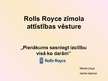 Презентация 'Rolls Royce zīmola attīstības vēsture', 1.