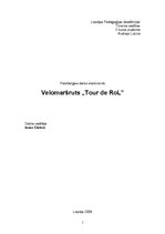 Реферат 'Velomaršruts "Tour de RoL"', 1.