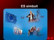 Презентация 'Eiropas Savienības vēsture, paplašināšanās', 78.