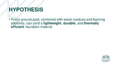 Презентация 'The Development of Peat and Wood-Based Thermal Insulation Material Production Te', 3.