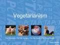 Презентация 'Vegetarianism', 1.