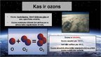 Презентация 'Ozona slānis, tā nozīme, veidošanās un noārdīšanās', 2.