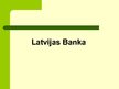 Презентация 'Latvijas banku sistēmas', 5.
