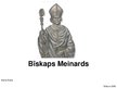 Презентация 'Bīskaps Meinards', 1.