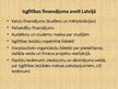Презентация 'Izglītības finansējums Latvijas Republikā un ārzemēs', 7.