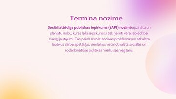 Презентация 'Sociāli atbildīgie publiskie iepirkumi.', 2.