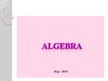 Презентация 'Algebra', 1.