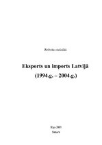 Реферат 'Eksports un imports Latvijā (1994 - 2004)', 3.