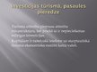 Презентация 'Investīcijas tūrismā, investīciju politika Latvijā', 9.