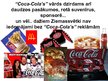 Презентация '"Coca-Cola" produkts kā komunikācijas līdzeklis', 8.