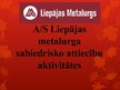 Презентация 'AS "Liepājas Metalurgs" sabiedrisko attiecību aktivitātes', 1.