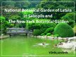 Презентация 'National Botanical Garden of Latvia. Comparison to the New York Botanical Garden', 1.