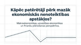 Презентация 'Kāpēc patērētāji pērk mazāk ekonomiskās nenoteiktības apstākļos?', 1.