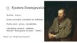 Презентация 'Fjodrs Dostojevskis "Noziegums un sods"', 2.