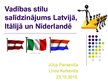Презентация 'Vadības stilu salīdzinājums Latvijā, Itālijā un Nīderlandē', 1.