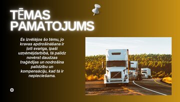 Презентация 'Kravas apdrošināšanas izmaksu un risku ietekme', 4.