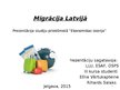 Презентация 'Migrācija Latvijā', 1.