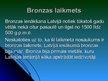 Презентация 'Neolīta un bronzas laikmets Latvijā', 8.