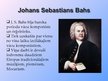 Презентация 'Mūzika 18.gadsimtā un J.S.Bahs', 5.