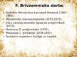 Презентация 'Fricis Brīvzemnieks kā latviešu nacionālās folkloristikas pamatlicējs', 4.