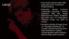 Презентация 'Rave kultūra un tās stāvoklis Latvijā', 9.
