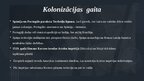 Презентация 'Spāņu un portugāļu kolonizācija Ziemeļamerikā un Dienvidamerikā ', 3.
