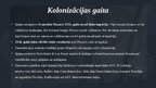 Презентация 'Spāņu un portugāļu kolonizācija Ziemeļamerikā un Dienvidamerikā ', 4.