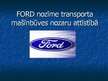 Презентация 'Ford autobūves vēsture', 1.