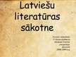 Презентация 'Latviešu literatūras sākotne', 1.