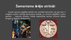 Презентация 'Šamanisms un totēmisms', 5.