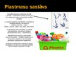 Презентация 'Plastmasa', 4.