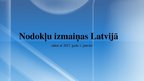 Презентация 'Nodokļu izmaiņas Latvijā no 2017.gada', 1.