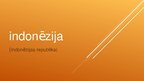 Презентация 'Indonēzija', 1.