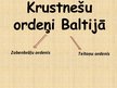 Презентация 'Krusta kari Baltijā', 12.