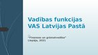 Презентация 'Vadības funkcijas VAS Latvijas Pastā', 1.