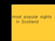 Презентация 'Scotland', 10.